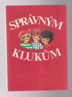 Správným klukům