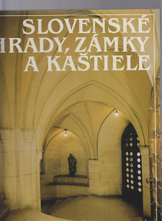 Slovenské hrady, zámky a kaštiele