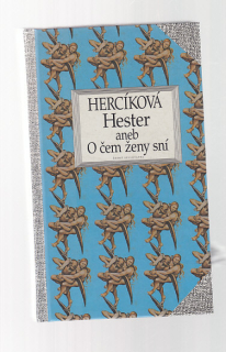Hester aneb Očem ženy sní