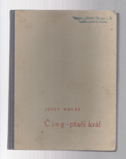 Čing - ptáčí král