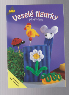 Veselé figurky z plyšových drátků