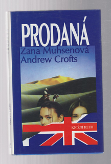 Prodaná - autentický příběh otrokyně moderní doby