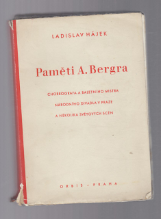 Paměti A.Bergra - choreografa a baletního mistra Národního divadla