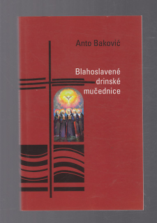 Blahoslavené drinské mučednice