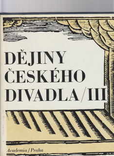 Dějiny českého divadla III