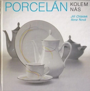 Porcelán kolem nás