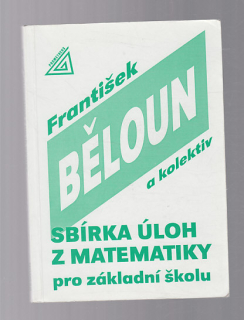 Sbírka úloh z matematiky pro ZŠ