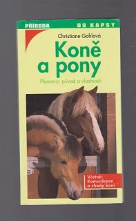Koně a pony - plemena, původ a vlastnosti