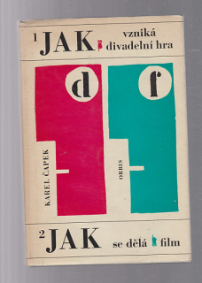 Jak vzniká divadelní hra /  Jak se dělá film