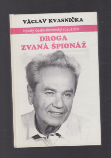 Droga zvaná špionáž