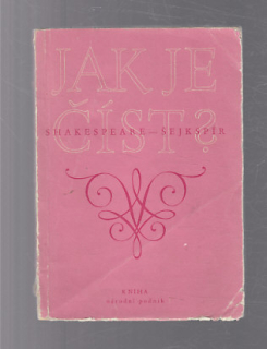 Jak je číst? Shakespeare -Šejkspír