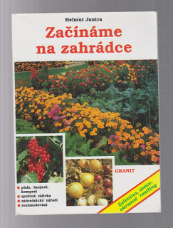 Začínáme na zahrádce