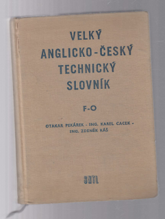 Velký anglicko - český technický slovník II.díl F - O