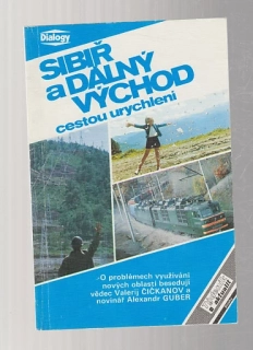 Sibiř a dálný východ  cestou urychlení