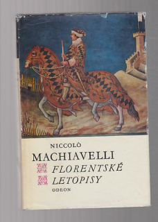 Živá díla minulosti - Florentské letopisy