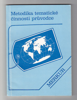 Metodika tematické činnosti průvodce