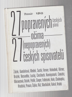 27 popravených českých pánů očima 27( nepopravených) českých spisovatelů