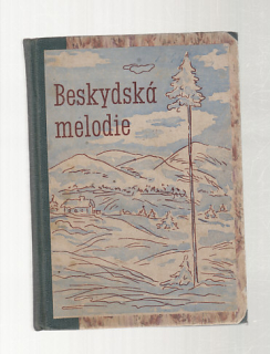 Beskydská melodie - román