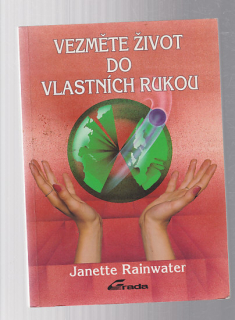 Vezměte život do vlastních rukou