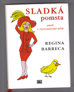 Sladká pomsta aneb vyrovnává ní účtů