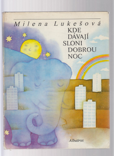 Kde dávají sloni dobrou noc - básničky