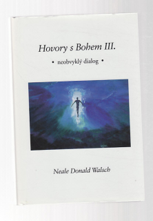 Hovory s Bohem III.- neobvyklý dialog