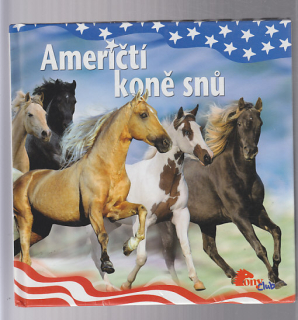 Američtí koně snů