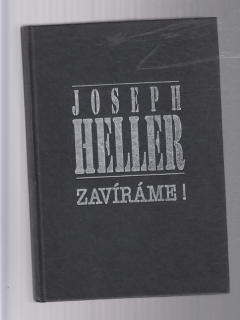 Zavíráme!