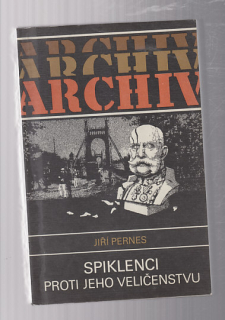Spiklenci proti jeho veličenstvu