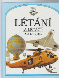 Létání a létací stroje