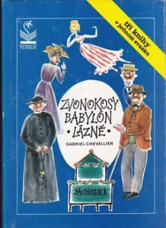 Zvonokosy * Babylón * Lázně