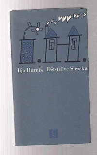 Dětství ve Slezsku