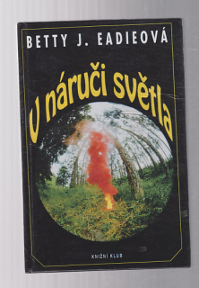 V náruči světla