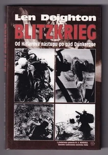 Blitzkrieg od Hitlerova nástupu po pád Dunkerque