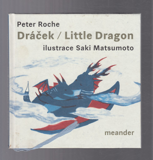 Dráček / Little Dragon