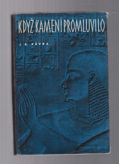 Když kamení promluvilo