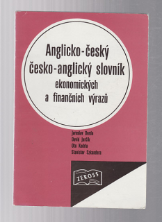 Anglicko - český česko - anglický slovník ekonomických a finančích výrazů
