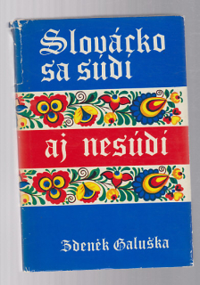 Slovácko sa súdí aj nesúdí