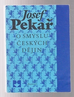 O smyslu českých dějin 