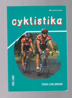 Cyklistika - trénink a jeho plánování
