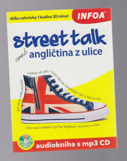 Street talk aneb angličtina z ulice