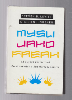 Mysli jako Freak
