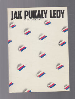 Jak pukaly ledy