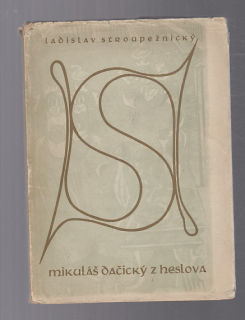 Mikuláš Dačický z Heslova - divadelní hra