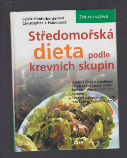 Středomořská dieta podle krevních skupin