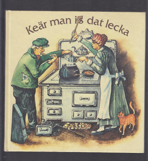 Keär man is dat lecka