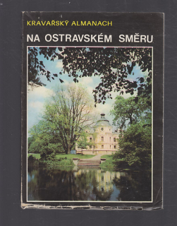 Na ostravském směru - Kravařský almanach