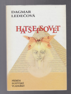 Hatšepsovet - pžíběh egyptské vladařky