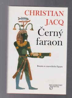 Černý faraon - román ze starověkého Egypta