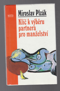 Klíč k výběru partnera pro manželství